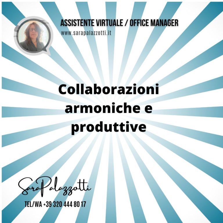 Collaborazioni armoniche e produttive - SaraPalazzotti.it