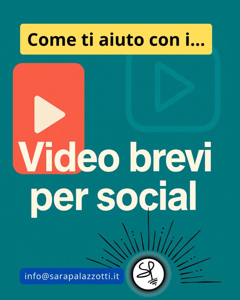 video brevi come ti aiuto - SaraPalazzotti.it